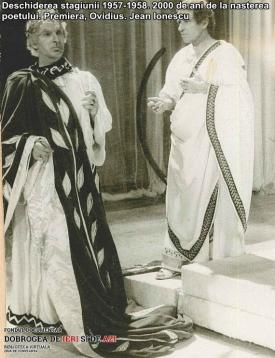Deschiderea stagiunii 1957-1958. Premiera, „Ovidius“. 2000 de ani de la nașterea poetului. Jean Ionescu