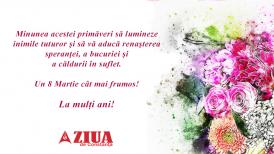 Cotidianul ZIUA de Constanța urează tuturor doamnelor și domnișoarelor o primăvară caldă și plină de bucurie! 