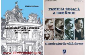 Noi cărți în Biblioteca digitală ZIUA de Constanța, semnate de fostul prefect al județului Călărași  „Familia regală a României şi meleagurile călărăşene” și „Administrația românească. Cadrilater (1913-1940)”  
