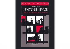 „Lexiconul negru. Unelte ale represiunii comuniste” de Doina Jela 