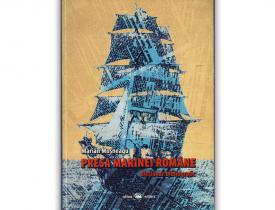 „Presa marinei române. Dicționar bibliografic”, de Marian Moșneagu