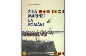 „Ziua Marinei la români”, de Marian Moșneagu