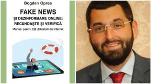 Bogdan Oprea, despre fake news și pericolele din mediul online. Interviu acordat ZIUA de Constanța