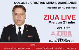 ZIUA LIVE. Colonelul Amarandei, despre evenimentele care au împins limitele pompierilor constănțeni mai departe decât se credea omenește posibil