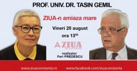 Profesorul universitar doctor Tasin Gemil, invitat la „ZIUA-n amiaza mare”   