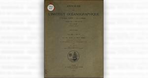 #DobrogeaDigitală - Acces universal la informație: „Annales de l’institut oceanographique, tome XIII, fasc II - La vie dans la mer noire“, de Grigore Antipa 