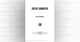 ​#DobrogeaDigitală - Acces universal la informație: „Critică dramatică“ de Mihail Dragomirescu 
