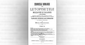 #DobrogeaDigitală - Acces universal la informație „Cronicele României sau Letopisețele Moldaviei și Valahiei”, tomul III, de Michail Kogălniceanu    