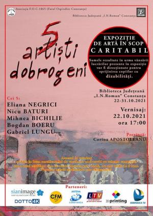 Expoziție caritabilă de artă „5 artiști dobrogeni“, la Biblioteca Județeană „Ioan N. Roman“ Constanța