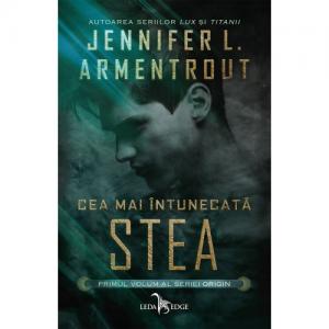 Cartea zilei Cea mai întunecată stea (volumul I din seria Origin) - Jennifer L. Armentrout