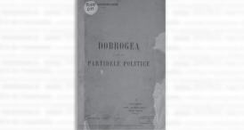 #DobrogeaDigitală - Acces universal la informație „Dobrogea față cu partidele politice”, de N. S. Baboeanu-Droe   