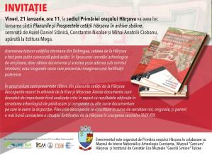 Lansare de carte la sediul Primăriei Hârșova - „Planurile și prospectele Cetății Hârșova în arhive străine“    