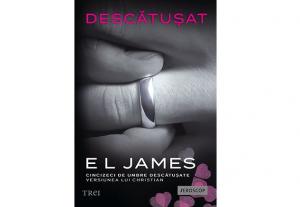 Cartea zilei Descătușat- E L James