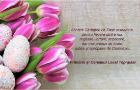 Primăria și Consiliul Local Topraisar, mesaj de Paște  