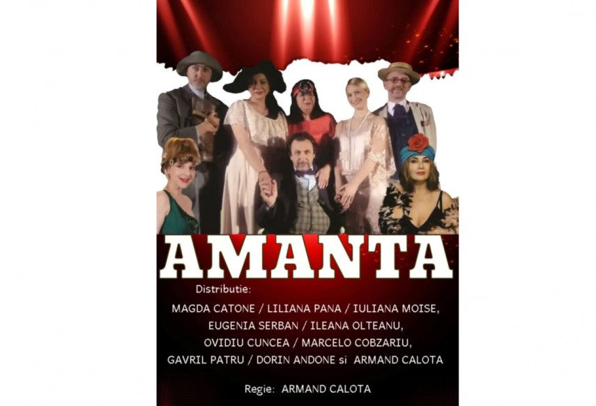 Comedia "Amanta" în regia lui Armand Calinovici (Armand Calotă), foto: centruljeanconstantin.ro