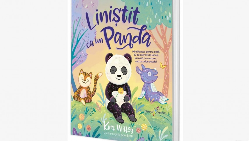 Cartea zilei: Liniștit ca un Panda. Mindfulness pentru copii