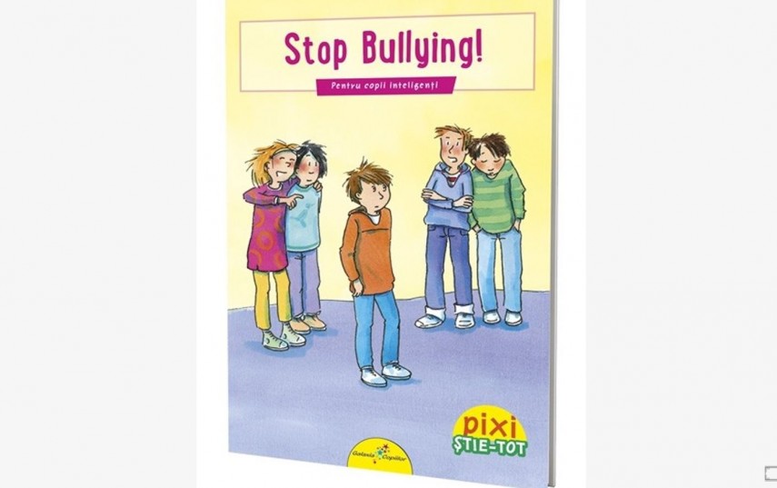 PIXI ȘTIE-TOT. Stop bullying!