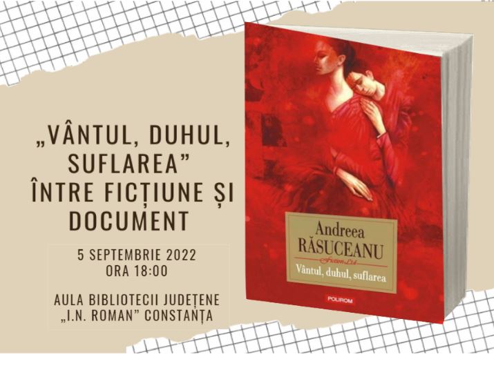 „Vântul, duhul, suflarea - între ficțiune și document”, foto: Biblioteca Județeană Constanța 