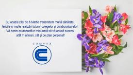 Cu ocazia zilei de 8 martie COMVEX transmite multă sănătate, fericire și realizări tuturor colegelor și colaboratoarelor!
