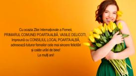 Primarul Comunei Poarta Albă împreună cu Consiliul Local Poarta Albă adresează tuturor femeilor la mulți ani!