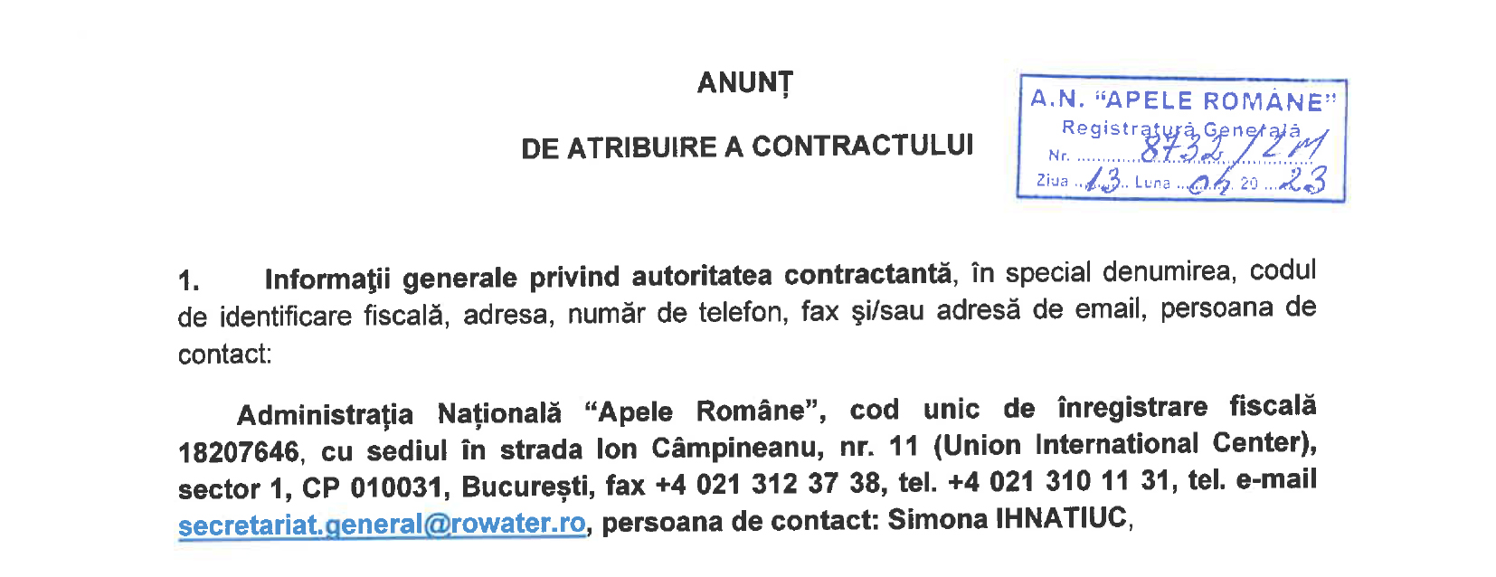 Anunt: Autoritatea Nationala Apele Romane lanseaza anunt de atribuire a unui contract