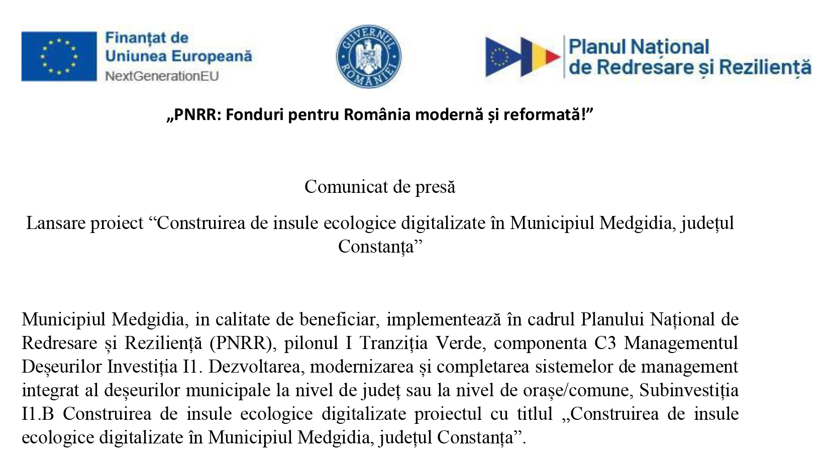 Comunicat de presa: Lansare proiect Construirea de insule ecologice digitalizate in Municipiul Medgidia, jud. Constanta  