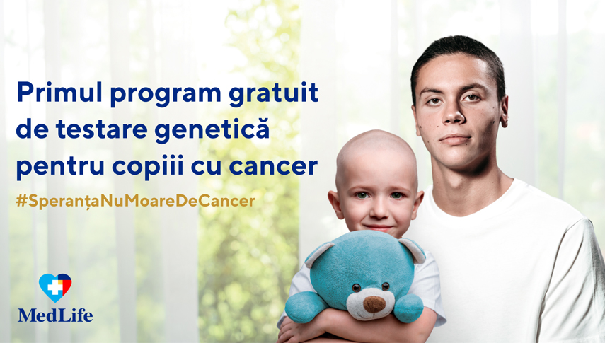 1 din 2 copii recent diagnosticati cu cancer in Romania a fost deja inscris in Programul Gratuit de Testare Genetica dezvoltat de MedLife 