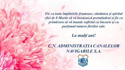 CN Administrația Canalelor Navigabile SA, mesaj de 8 Martie  