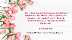 Muftiatul Cultului Musulman din România, mesaj de 8 Martie  