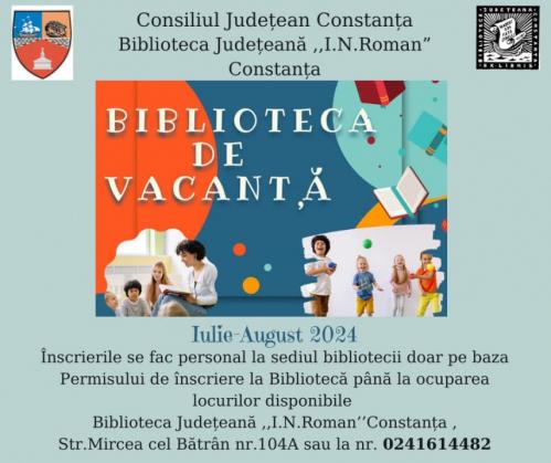 Biblioteca Județeană „I.N.Roman” Constanța dă startul înscrierilor la o nouă ediție Biblioteca de vacanță