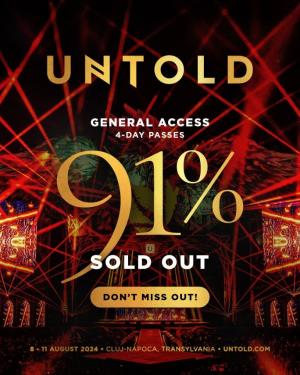 Festivalul  UNTOLD este 91% sold out