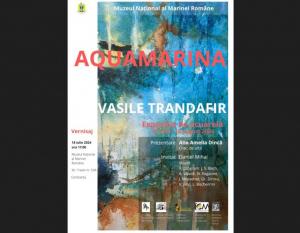 Constanța Muzeul Național al Marinei Române găzduiește vernisajul expoziției „Aquamarina” 