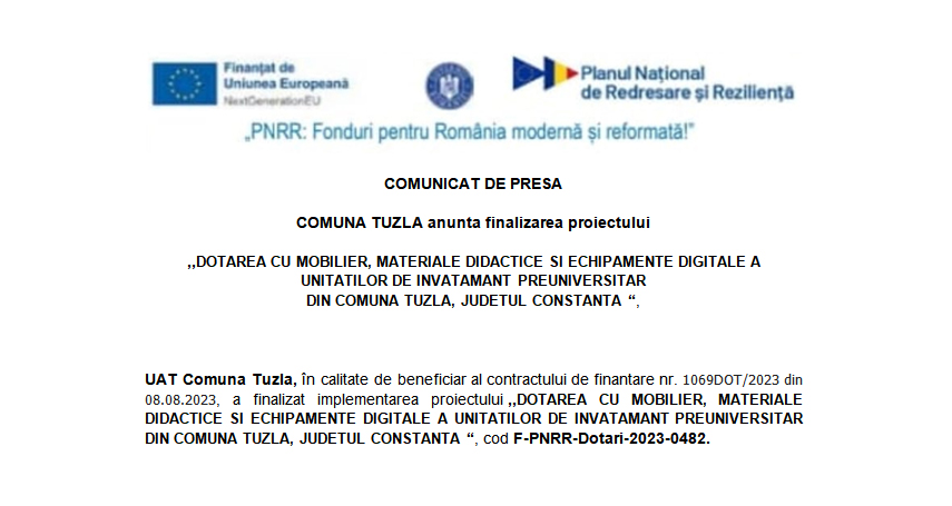 COMUNICAT DE PRESA - COMUNA TUZLA: ,,Dotarea cu mobilier, materiale didactice si echipamente digitale a unitatilor de invatamant preuniversitar din comuna Tuzla, judetul Constanta “