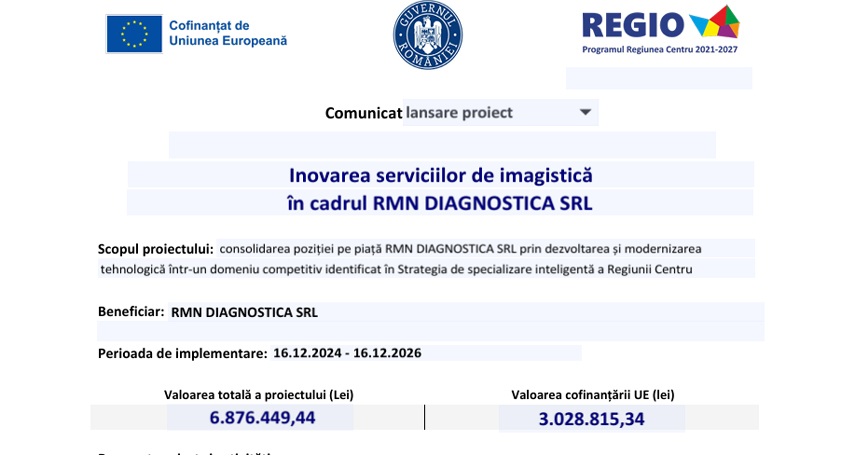 Comunicat lansare proiect: Inovarea serviciilor de imagistica in cadrul RMN DIAGNOSTICA SRL  
