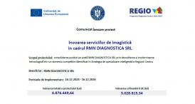 Comunicat lansare proiect Inovarea serviciilor de imagistică în cadrul RMN DIAGNOSTICA SRL    