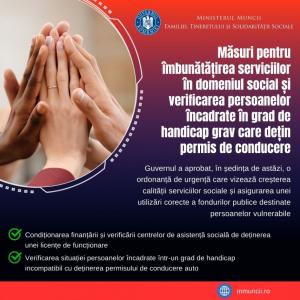 Ministerul Muncii Măsuri pentru îmbunătățirea serviciilor în domeniul social și verificarea persoanelor încadrate în grad de handicap grav care deți permis de conducere