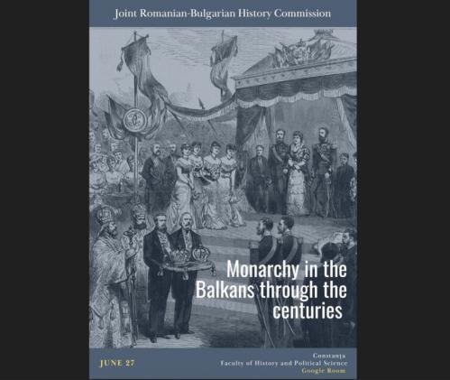 Istorici din România și Bulgaria susțin la Universitatea „Ovidius” Constanța conferința „Monarhia în Balcani de-a lungul secolelor”
